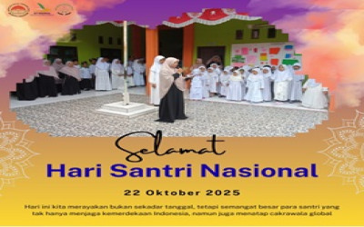 Selamat Hari Santri Nasional 2025: Mengawal Indonesia Merdeka, Menuju Peradaban Dunia”